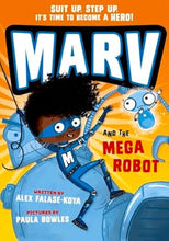 Load image into Gallery viewer, Marv and the Mega Robot