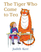 Load image into Gallery viewer, The Tiger Who Came To Tea