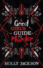 Load image into Gallery viewer, A Good Girl's Guide to Murder: Book 1