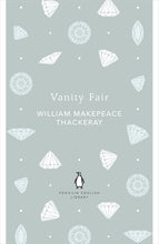Load image into Gallery viewer, Thackeray: Vanity Fair