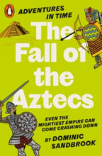Load image into Gallery viewer, The Fall of the Aztecs
