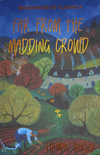 Load image into Gallery viewer, Hardy: Far from the Madding Crowd