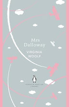 Load image into Gallery viewer, Woolf: Mrs Dalloway
