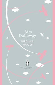 Woolf: Mrs Dalloway