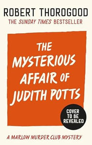 PRE-ORDER: The Mysterious Affair of Judith Potts