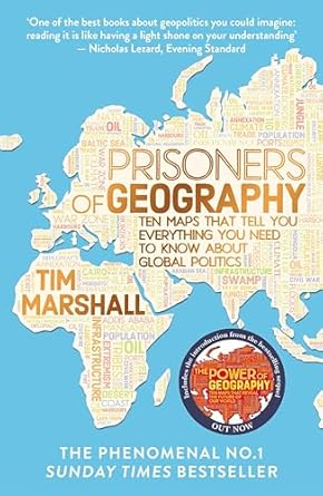 Prisoners of Geography- Tim Marshall