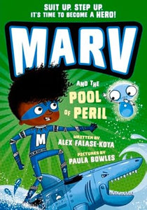 Marv and the Pool of Peril