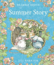 Load image into Gallery viewer, Brambly Hedge: Summer Story
