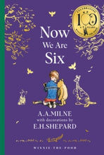Load image into Gallery viewer, Winnie-the-Pooh: Now We Are Six
