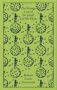 Stevenson: The Strange Case of Dr. Jekyll and Mr Hyde