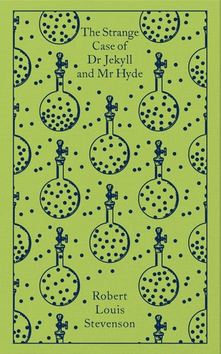 Stevenson: The Strange Case of Dr. Jekyll and Mr Hyde