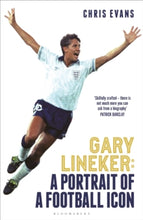 Load image into Gallery viewer, Gary Linekar: A Portrait of a Football Icon
