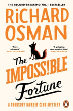 Load image into Gallery viewer, The Impossible Fortune: A Thursday Murder Club Book 5
