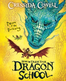 How to Train Your Dragon School