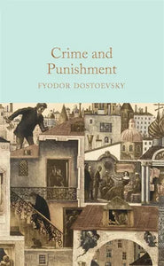 Dostoevsky: Crime and Punishment