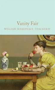 Thackeray: Vanity Fair