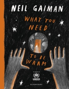What You Need to be Warm - Neil Gaiman