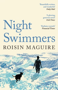 Night Swimmers - Roisin Maguire