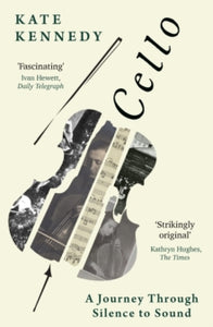 Cello : A Journey Through Silence to Sound