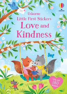 Little First Stickers: Love and Kindness