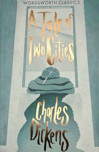 Dickens: A Tale of Two Cities