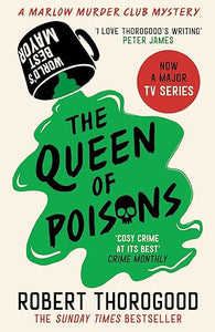 The Queen of Poisons - Robert Thorogood