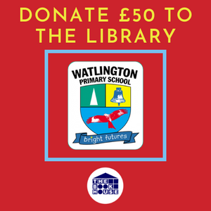 Donate £50 of Books to Watlington School Library