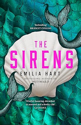 The Sirens - Emilia Hart