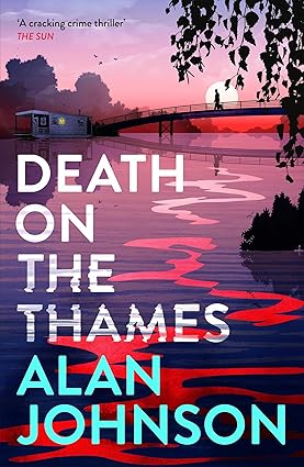 Death on the Thames - Alan Johnson