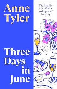 Three Days in June - Anne Tyler