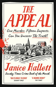 The Appeal : The Sunday Times Crime Book of the Year