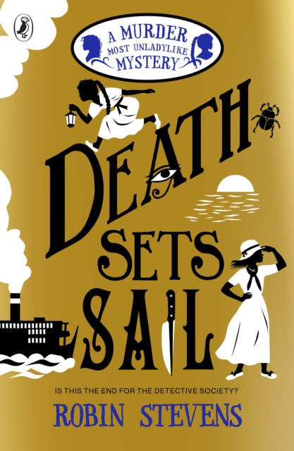 Death Sets Sail : A Murder Most Unladylike Mystery